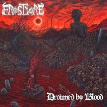 Drowned By Blood (Vinyl / 12" Album)