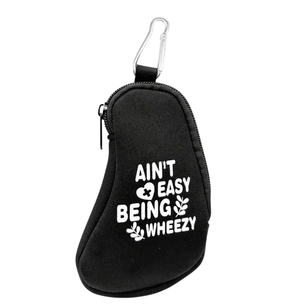 Stylish "Ain't Easy Being Wheezy" Inhaler Case