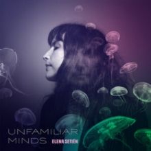 Unfamiliar Minds (CD / Album)