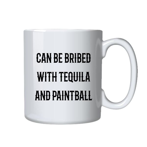 Tequila and Paintball Coffee Mug - Best Novelty Funny Cup Gift Idea for