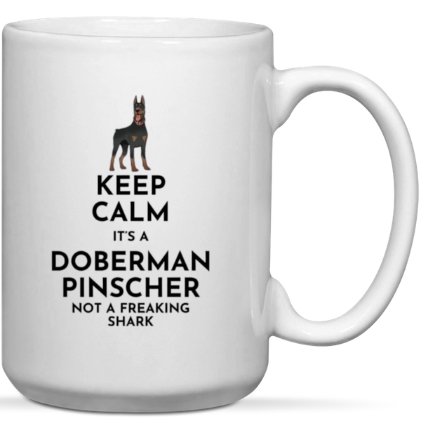 Keep Calm It's A Doberman Pinscher Dog Lover Gift Mug