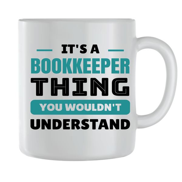 Bookkeeper Coffee Mugs for Men Women Trendy Job Quotes Graphic Cup Gift 250