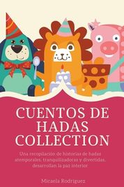 Cuentos De Hadas, Collection: Una Recopilaci?n De Historias De Hadas ...