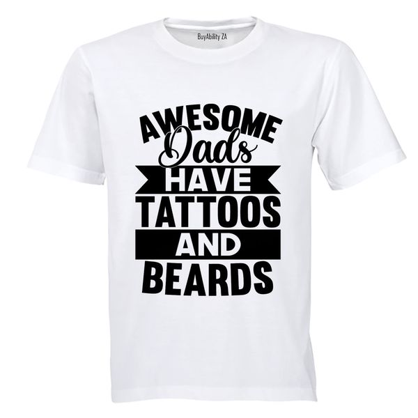 Dads Beards and Tattoos Adults T-Shirt