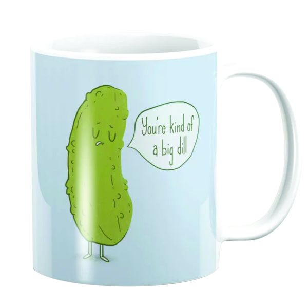 PepperSt Mug - You're Kind of a Big Dill