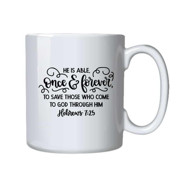 He is able to Save Christian Theme Birthday Christmas Gift Cup Mug 402
