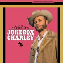 Lil' G.L. Presents: Jukebox Charley (Vinyl / 12" Album)