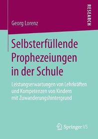 Selbsterf?llende Prophezeiungen In Der Schule: Leistungserwartungen Von ...