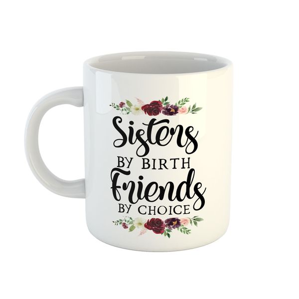 Mug Sisters - Sisters By Birth