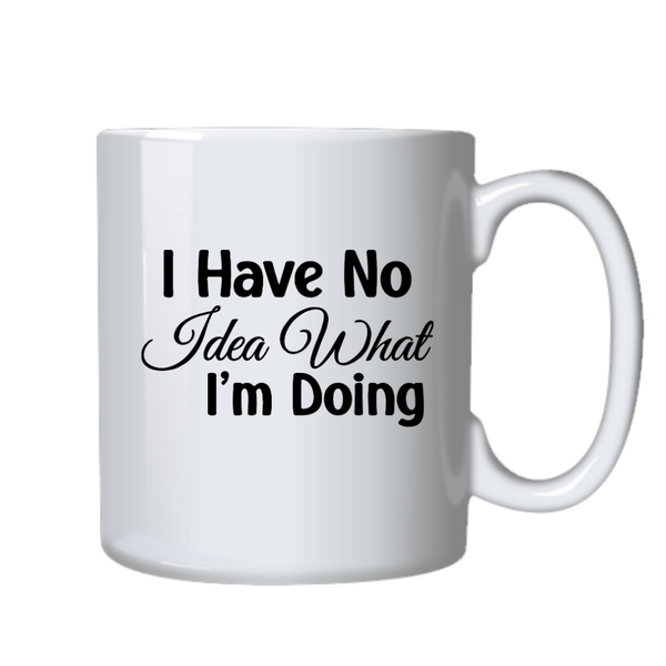 I Have No Idea Funny Coworker Office Mug Ideal Gift Birthday Christmas 402