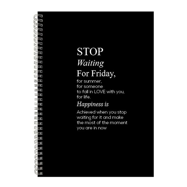 Stop A4 Notebook Spiral Lined Motivational Sayings Graphic Notepad Gift 160
