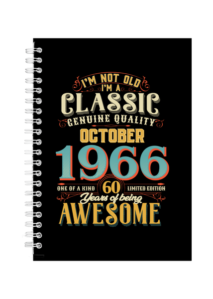 60 Years Old Born October 1966 Birthday Writing Book Notepad Notebook A4
