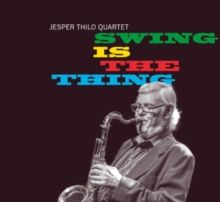 Swing Is the Thing (CD / Album)