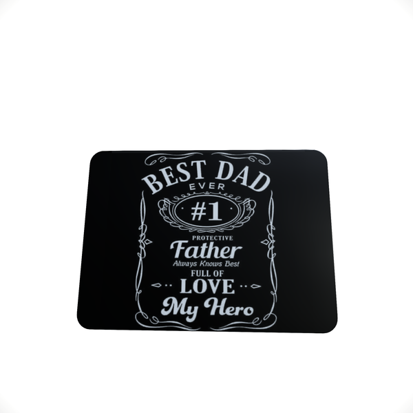 Best Dad Ever - Mouse Pad