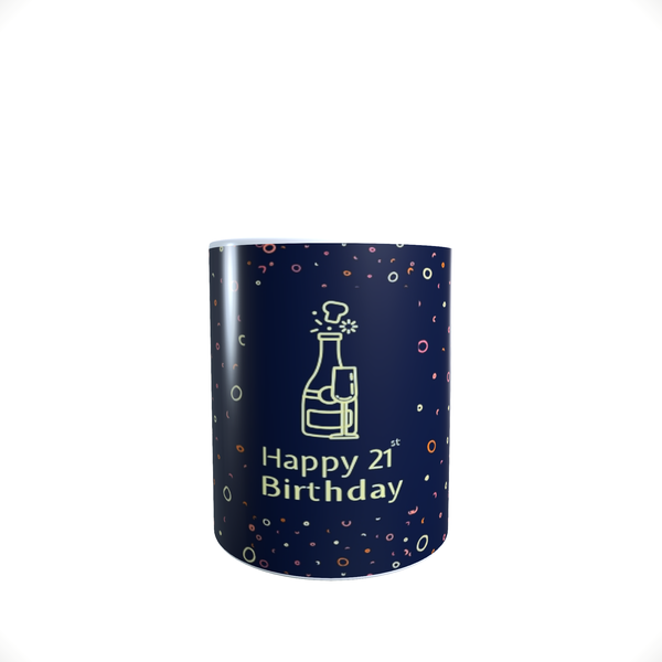 Birthday - Happy 21st Birthday - Coffee Mug