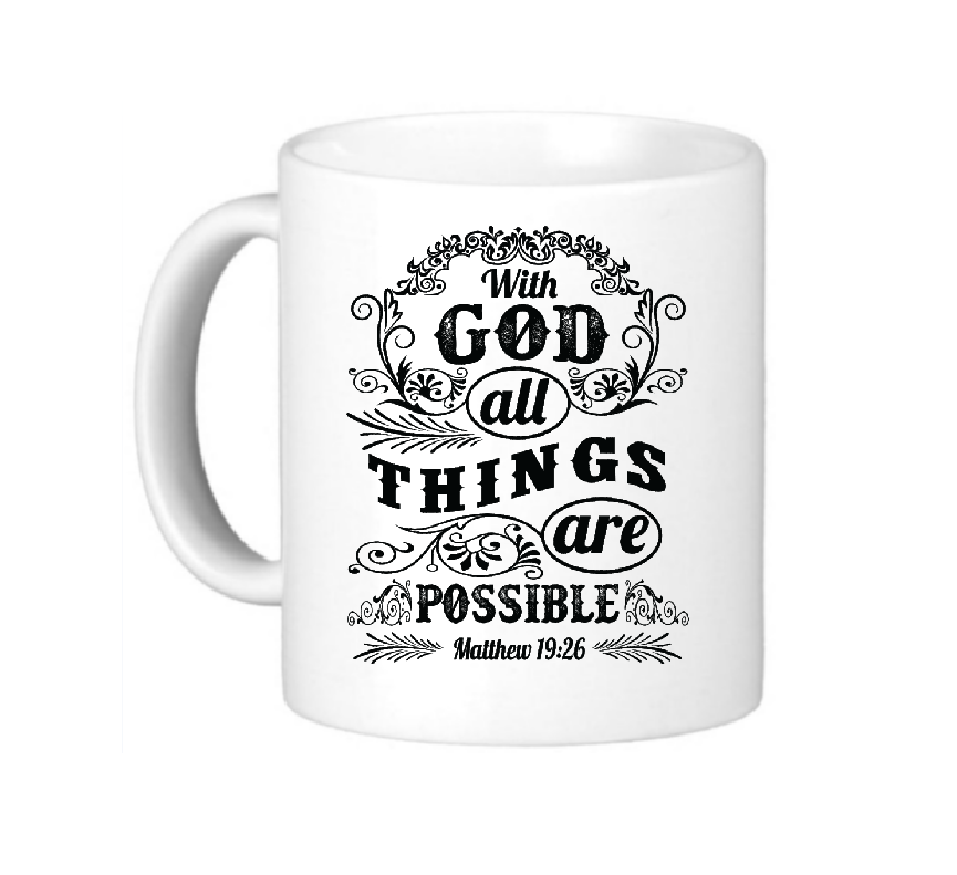 With God All Things Are Possible - Coffee Mug | Shop Today. Get it ...