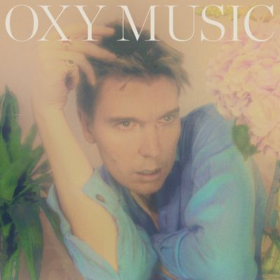 Oxy Music (Vinyl / 12" Album)