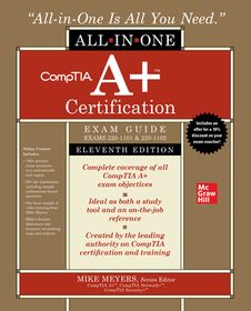 Comptia A+ Certification All-In-One Exam Guide, Eleventh Edition (Exams ...