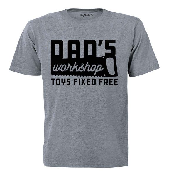Dad's Workshop - Toys Fixed Free - Adults - T-Shirt