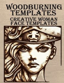 Woodburning templates: Creative Woman Face Templates Shop Today Get