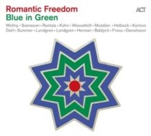 Romantic Freedom: Blue in Green (CD / Album)
