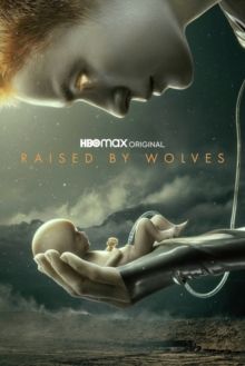 Raised By Wolves: Season 1(Blu-ray)