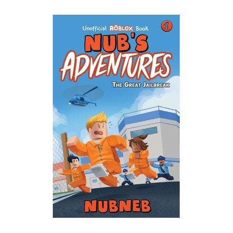  Nub's Adventures: The Great Jailbreak - An Unofficial