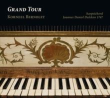 Korneel Bernolet: Grand Tour (CD / Album)