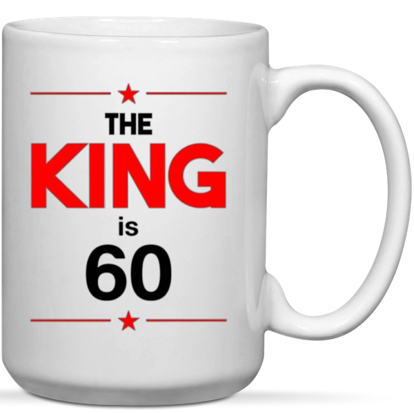 60th Birthday The King Is 60 Gift Mug