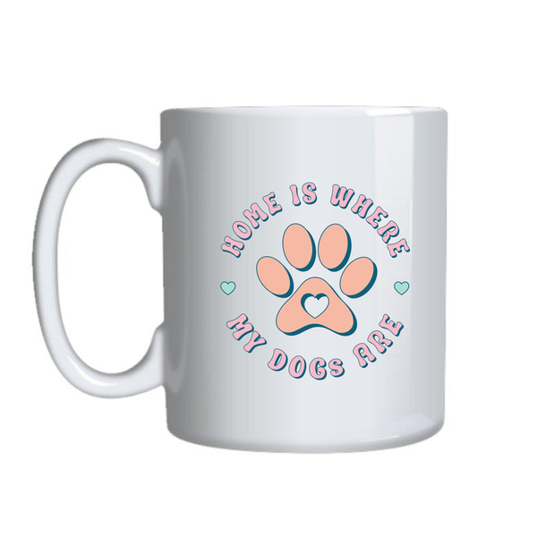Dogs Home Coffee Mugs for Dog Lovers Funny Graphic Birthday Present
