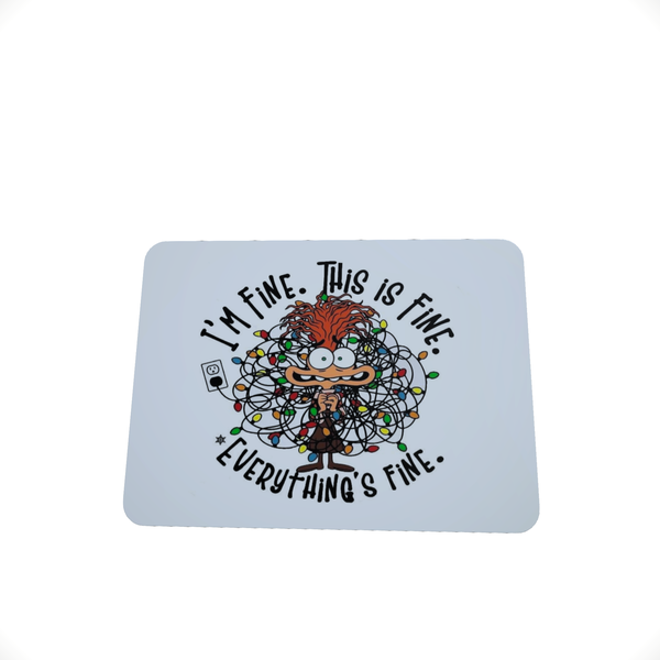 Everything Is Fine ND-Mouse Pad