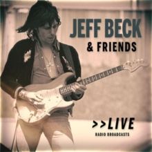 Jeff Beck &amp; Friends Live (CD / Album)
