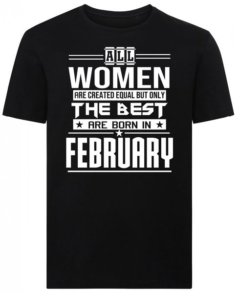 All Women Are Created Equal February Birthday Tshirt