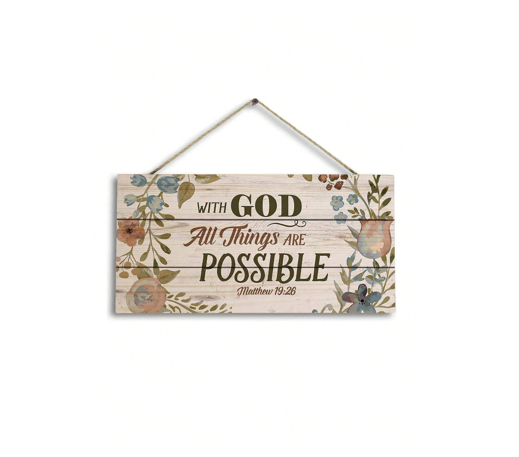 Slogan Wooden Hanging Wall Sign - With God All Things Are Possible ...