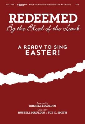 Ready to Sing Redeemed by the Blood of the Lamb (CD Preview Pak)