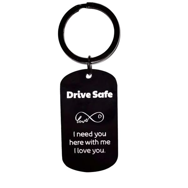 You Are My Favorite And Drive Safe Keychain