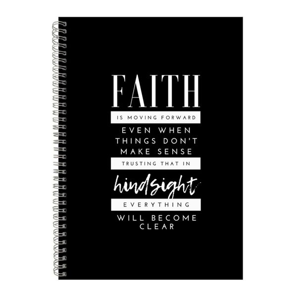 Faith A4 Notebook Spiral Lined Motivational Saying Graphic Notepad Gift 229