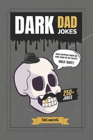 Dark Dad Jokes | Shop Today. Get it Tomorrow! | takealot.com