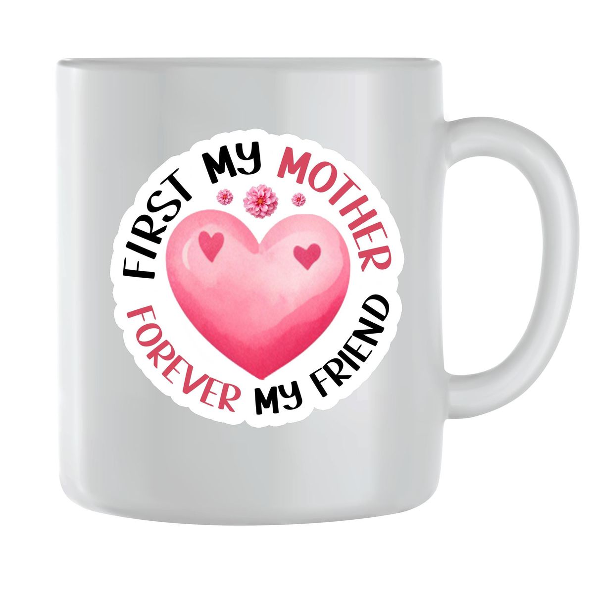 First Mom Day Coffee Mugs Mothers Day Women Graphic Mom Sayings Present