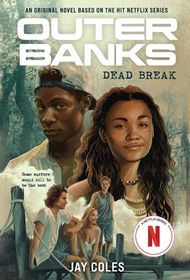 Outer Banks: Dead Break | Shop Today. Get it Tomorrow! | takealot.com