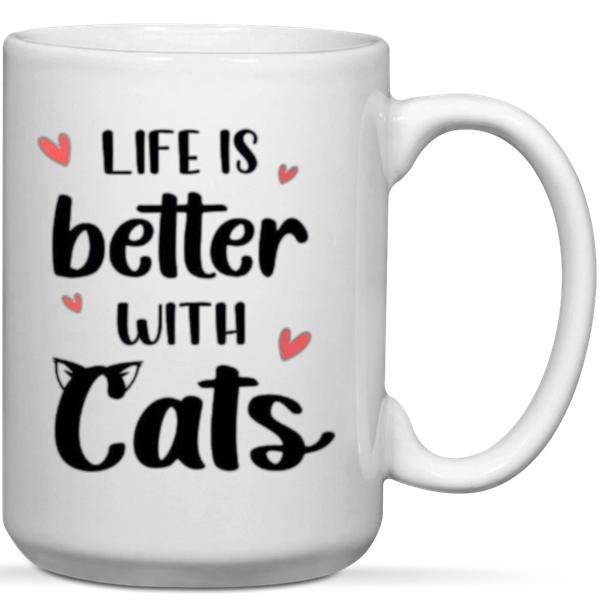 Life Is Better With Cats Gift Mug