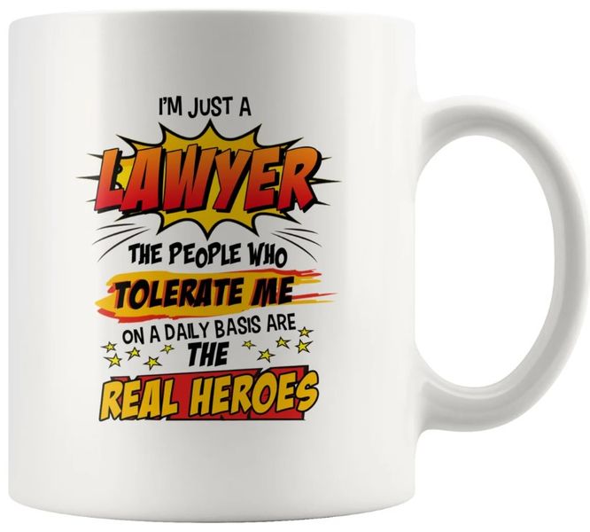 I'm Just A Lawyer Colleague Coworker Boss Gift 11Oz Premium Coffee Mug