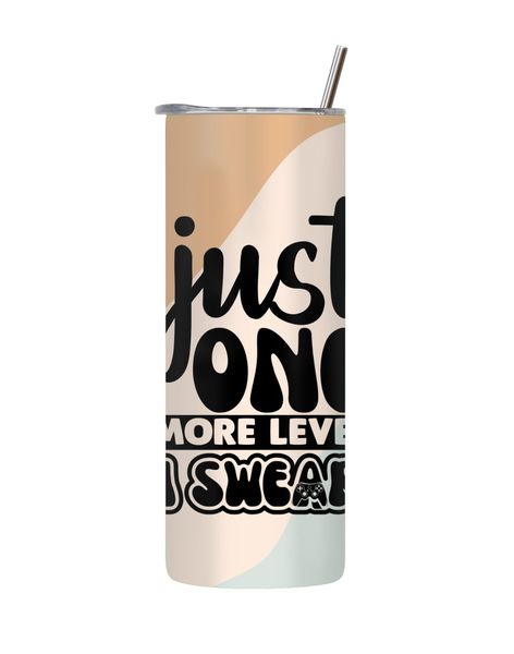 One more 20 Oz Tumbler with Lid Straw Trendy Gaming Graphic Gamers Gift 170