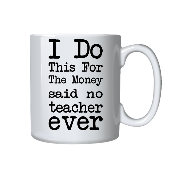 Teacher Coffee Cup - Gift idea for a Teacher Birthday Christmas