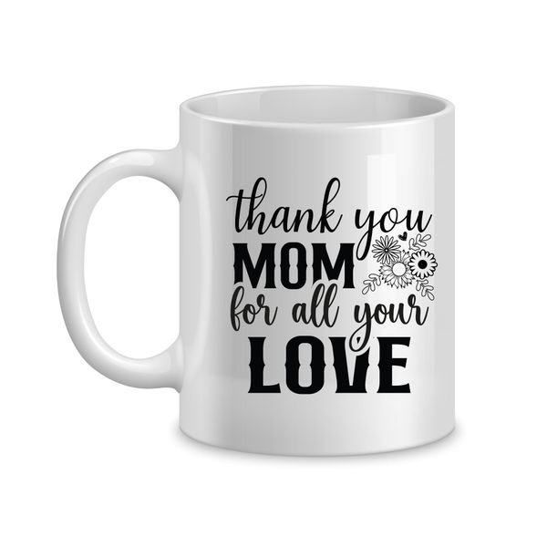 Thank You Coffee Mugs for Mothers Day Graphic Mom Sayings Cups Present 062