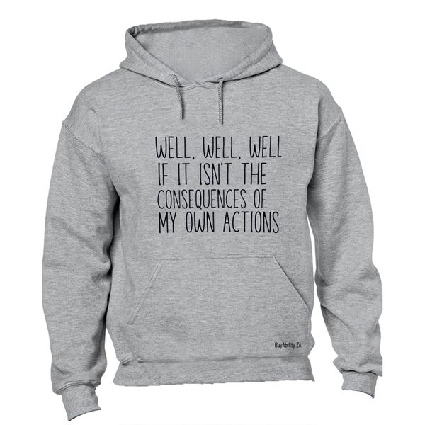 Consequences - Hoodie