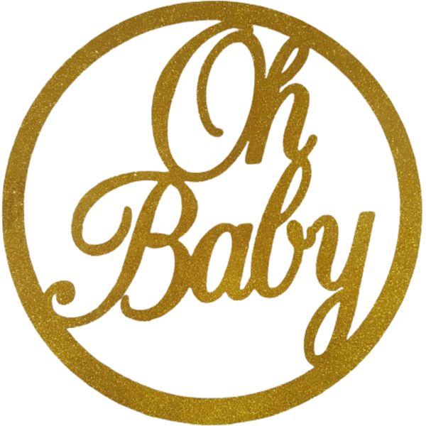 Oh Baby Glitter Round Wooden Sign 74cm