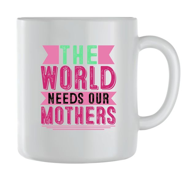 World Coffee Mugs for Mothers Day Women with Graphic Mom Sayings Present070