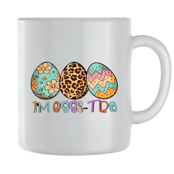 Eggs-tra Coffee Mugs for Men Women Trendy Easter Graphic Design Present 077
