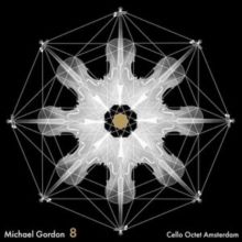 Michael Gordon: 8 (CD / Album)